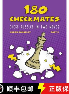 【3-4周达】180 Checkmates Chess Puzzles in Two Moves, Part 5 [9798201999872]