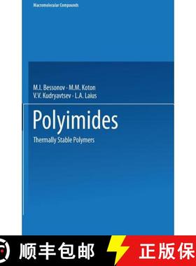 【3-4周达】Polyimides: Thermally Stable Polymers [9781461576365]