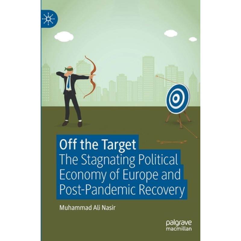 预订 off the target: the stagnating polit. [9783030881849]