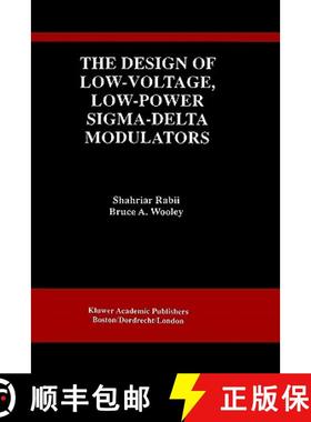【3-4周达】The Design of Low-Voltage, Low-Power Sigma-Delta Modulators [9780792383611]
