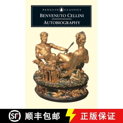 【3-4周达】The Autobiography of Benvenuto Cellini [9780140447187]