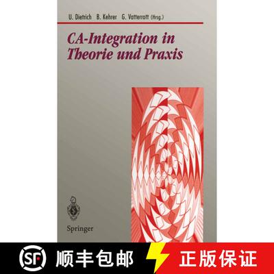 【3-4周达】CA-Integration in Theorie und Praxis : Aktuelle Konzepte für Integrations- und Kommunikat... [9783540594444]
