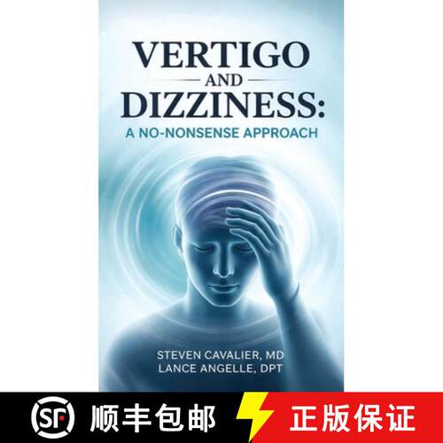 【3-4周达】精装 Vertigo and Dizziness: A No-Nonsense Approach for Patients and Providers [9798240912276]