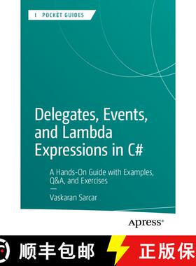 【3-4周达】Delegates, Events, and Lambda Expressions in C# : A Hands-On Guide with Examples, Q&A, and... [9798868820922]