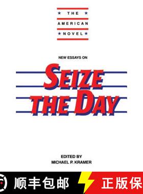 【3-4周达】New Essays on Seize the Day: - New Essays on Seize the Day [9780521559027]