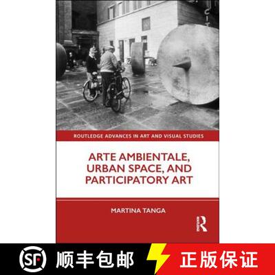 【3-4周达】Arte Ambientale, Urban Space, and Participatory Art [9780815393733]