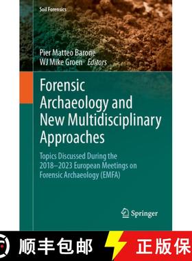 【3-4周达】Forensic Archaeology and New Multidisciplinary Approaches : Topics Discussed During the 20... [9783031863073]