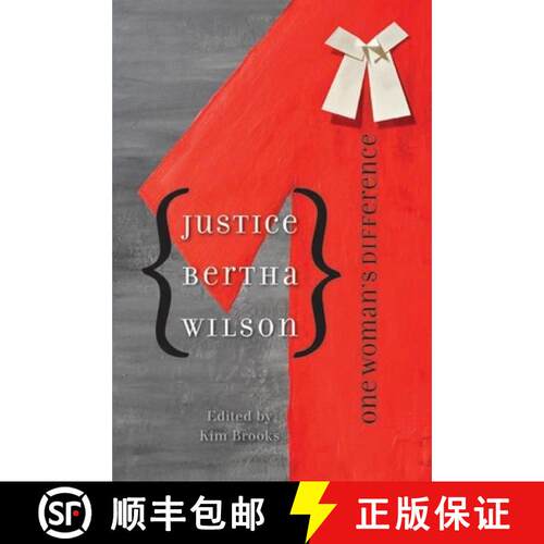 【3-4周达】Justice Bertha Wilson: One Woman's Difference [9780774817332]