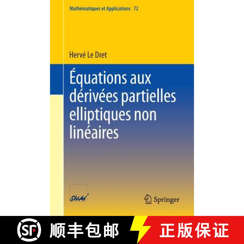 【3-4周达】Équations Aux Dérivées Partielles Elliptiques Non Linéaires [9783642361746]
