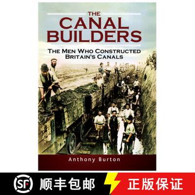 【3-4周达】The Canal Builders: The Men Who Constructed Britain's Canals [9781399014304]