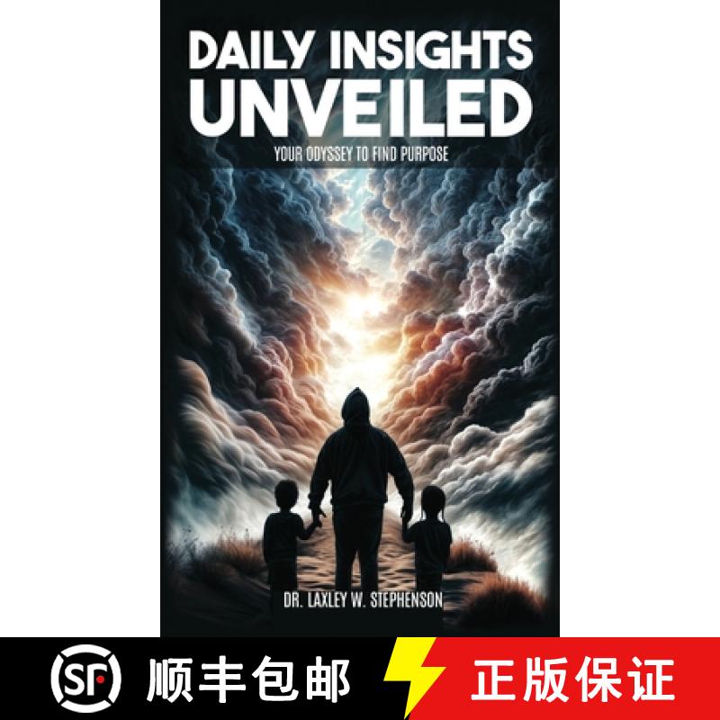 【3-4周达】Daily Insights Unveiled: Your Odyssey to Find Purpose [9798992219616]