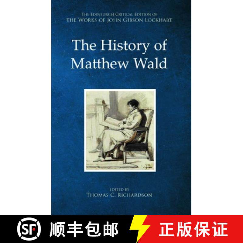 【3-4周达】The History of Matthew Wald: John Gibson Lockhart [9781399506687]