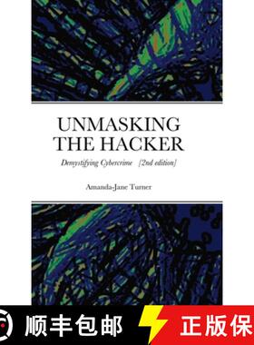 【3-4周达】Unmasking the Hacker: Demystifying Cybercrime [9781716711435]