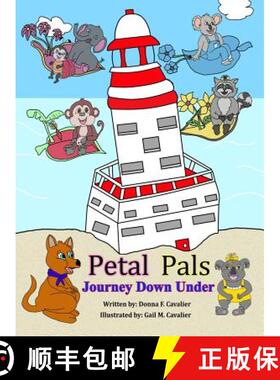 预订 Petal Pals: Journey Down Under [9780985849092]