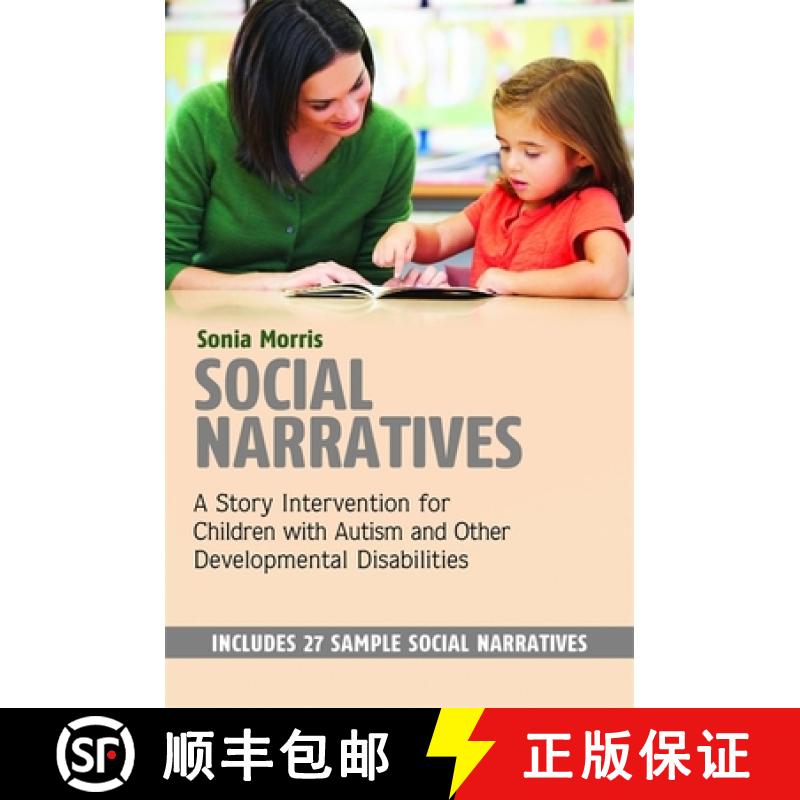 【3-4周达】Social Narratives: A Story Intervention for Children with Autism and Other Developmental D... [9781849055925]