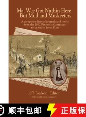 【3-4周达】Ma, Wee Got Nuthin Here But Mud & Muskeeters [9781939917423]