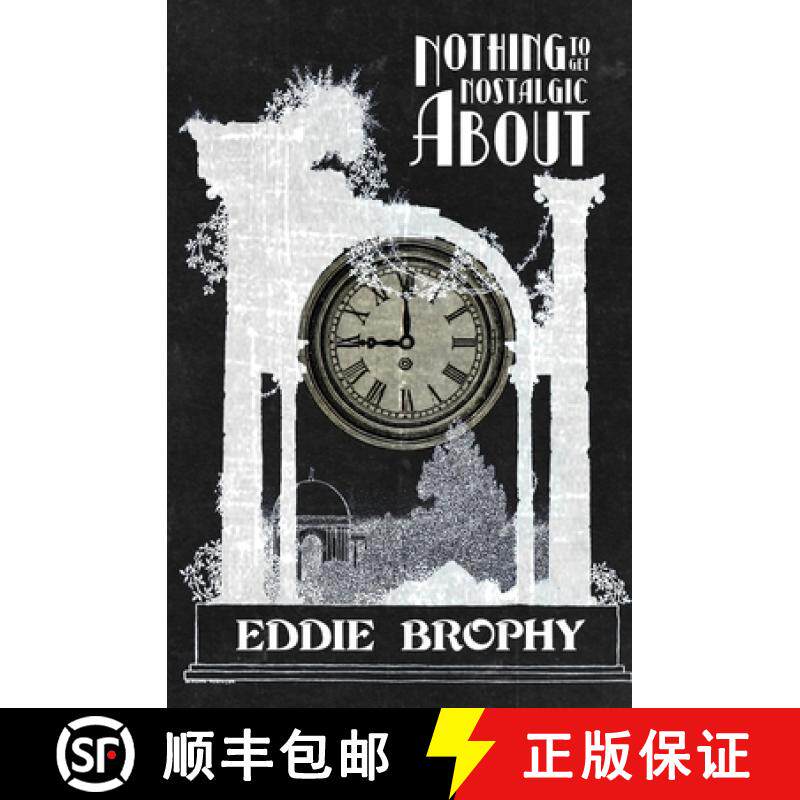 【3-4周达】Nothing to Get Nostalgic About [9781649218735]