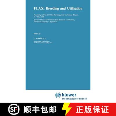 【3-4周达】Flax: Breeding and Utilisation [9780792300656]