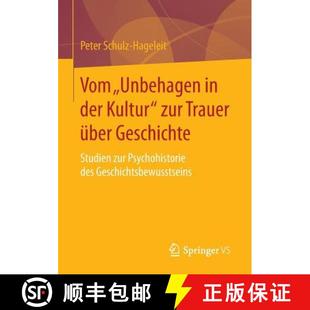 Studien 4周达 Unbehagen Kultur Geschichte Psychohistorie über Vom Trauer zur 9783658109639 des... der