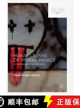 【3-4周达】Making Sense of Moral Panics : A Framework for Research [9783319871714]