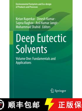 【3-4周达】Deep Eutectic Solvents: Volume One: Fundamentals and Applications [9783032038005]