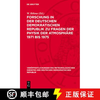 【3-4周达】精装 Forschung in Der Deutschen Demokratischen Republik Zu Fragen Der Physik Der Atmosphä... [9783112771624]