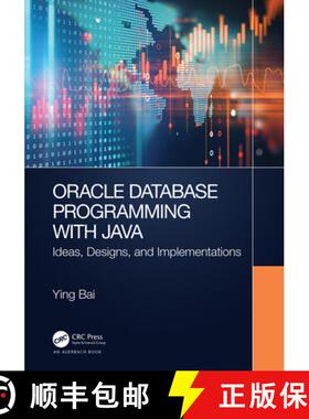 预订 Oracle Database Programming with Java: Ideas, Designs, and Implementations [9781032201979]