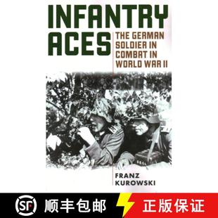 Combat 9780811739269 Infantry German Soldier The 4周达 Aces WWII
