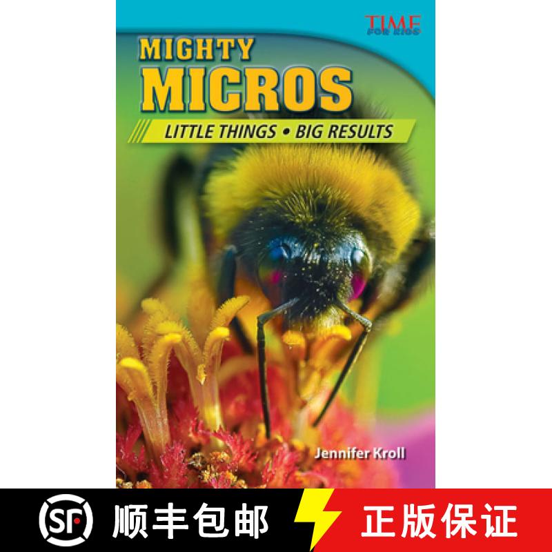 【3-4周达】Mighty Micros: Little Things, Big Results : Little Things, Big Results (Challenging Plus) [9781433349485]