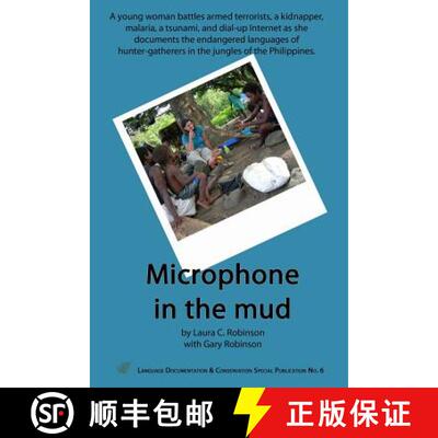 【3-4周达】Microphone in the Mud [9780985621131]