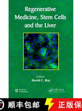 【3-4周达】Regenerative Medicine, Stem Cells and the Liver [9781578087396]