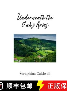 预订 Underneath the Oak's Arms [9781805675686]