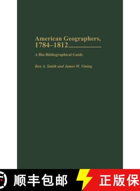 预订 American Geographers, 1784-1812: A Bio-Bibliographical Guide [9780313323362]