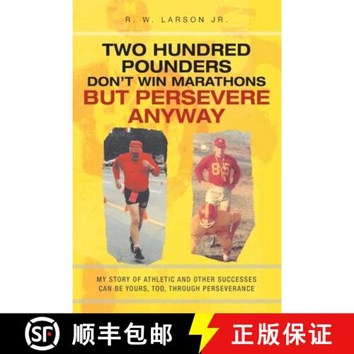 【3-4周达】Two Hundred Pounders Don't Win Marathons But Persevere Anyway [9798887631981]