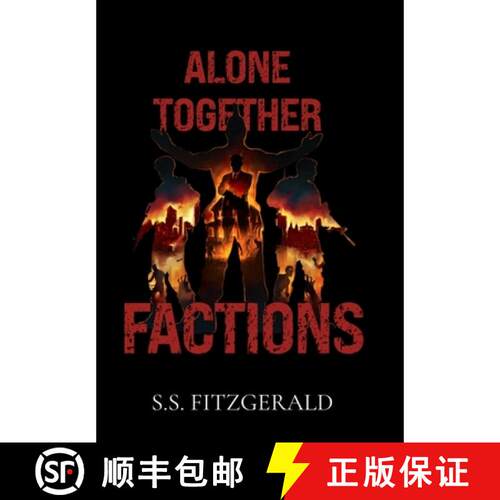 【3-4周达】精装 Alone Together: Factions [9798992341034]