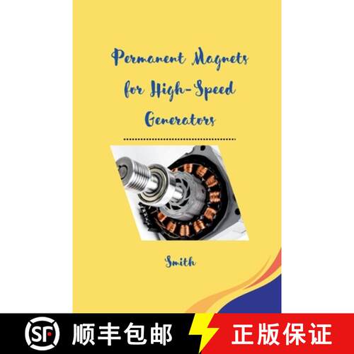 【3-4周达】Permanent Magnets for High-Speed Generators [9783384239693]