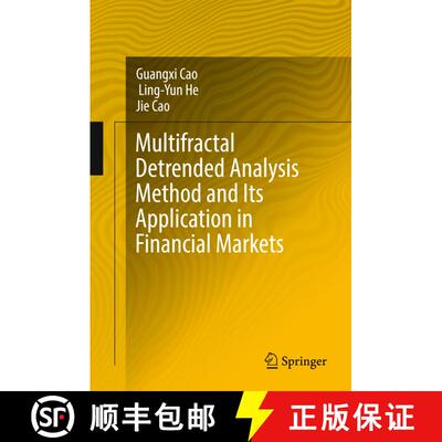 【3-4周达】Multifractal Detrended Analysis Method and Its Application in Financial Markets (1st ed. 2... [9789811079153]