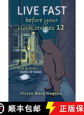 【3-4周达】Live Fast Before Your Clock Strikes 12: Reb & Dran Hand-in Hand [9798822938243]