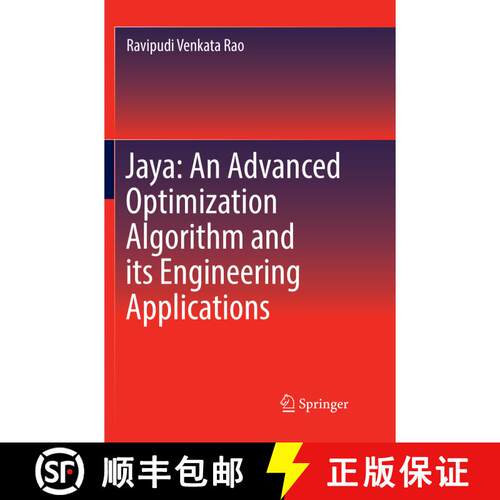 【3-4周达】Jaya: An Advanced Optimization Algorithm and its Engineering Applications: An Advanced Opt... [9783030076801]