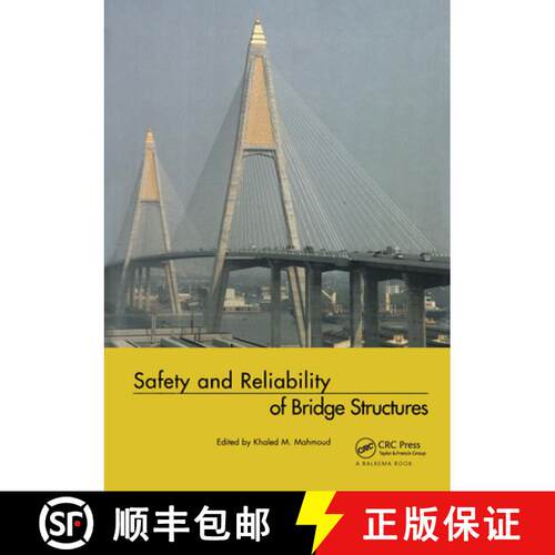 【3-4周达】精装 Safety and Reliability of Bridge Structures [9780415564847]