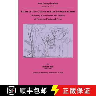 Guinea Families 9789980945846 New Dictionary Solomon the Plants Flowering... Genera and 预订 Islands