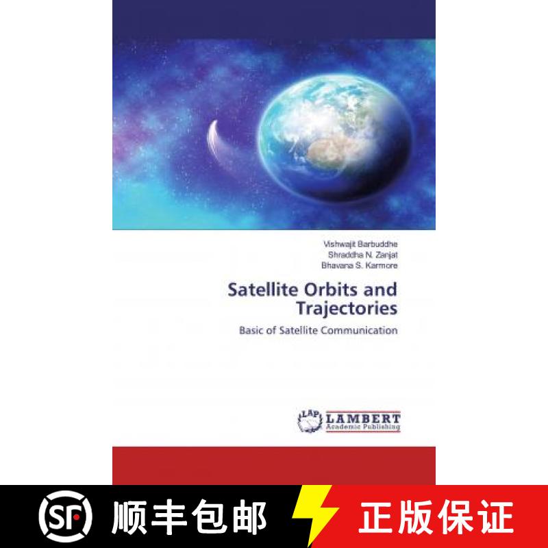 预订 Satellite Orbits and Trajectories [9786200655042]