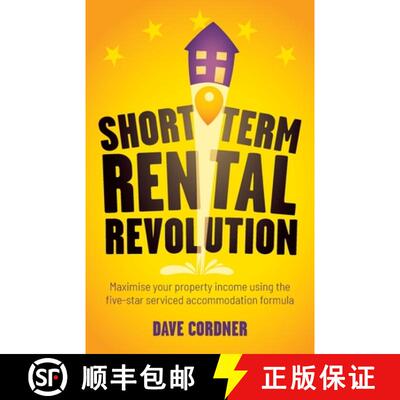 【3-4周达】Short Term Rental Revolution: Maximise your property income using the five-star serviced a... [9781781337646]