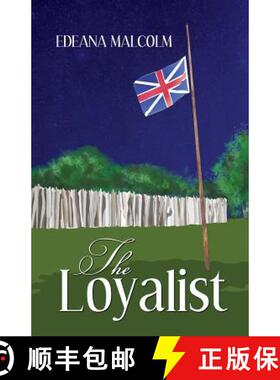 预订 The Loyalist [9780987974785]