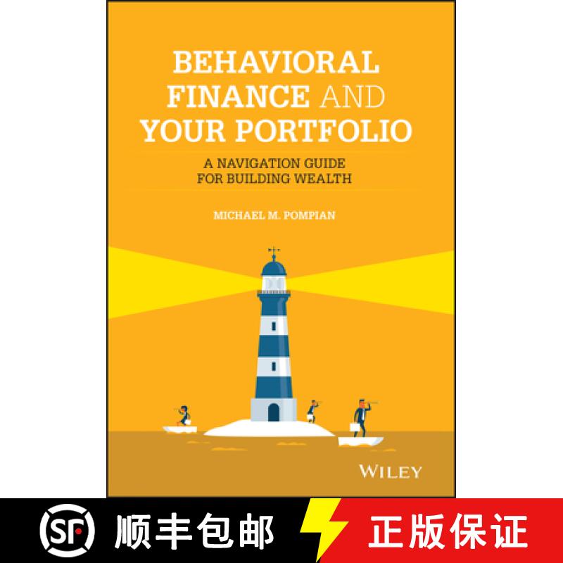【3-4周达】Behavioral Finance and Your Portfolio - A Navigation Guide for Building Wealth: A Navigati... [9781119801610]