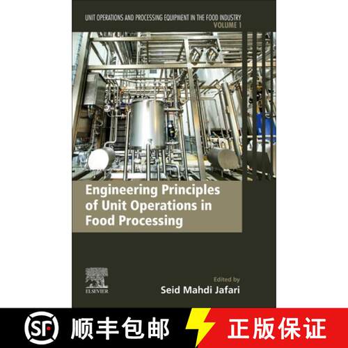 【3-4周达】Engineering Principles of Unit Operations in Food Processing: Unit Operations and Processi... [9780128184738]