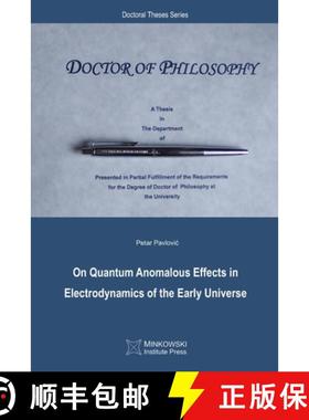 【3-4周达】On Quantum Anomalous Effects in Electrodynamics of the Early Universe [9781927763506]