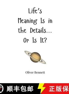 预订 Life's Meaning Is in the Details... Or Is It? [9781805661108]