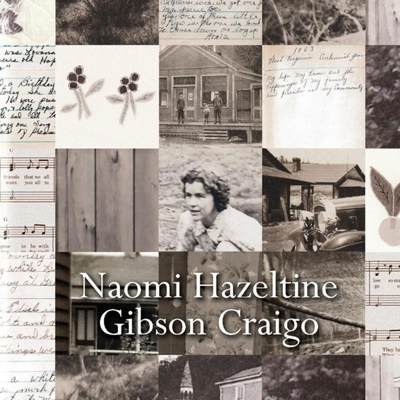 【4周达】Naomi Hazeltine Gibson Craigo: My Life, My Home, and the Happenings of My Family and Friends... [9781667819020]