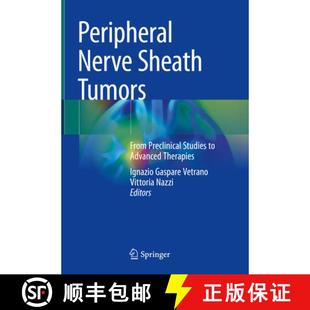 【3-4周达】Peripheral Nerve Sheath Tumors: From Preclinical Studies to Advanced Therapies [9783031763816]